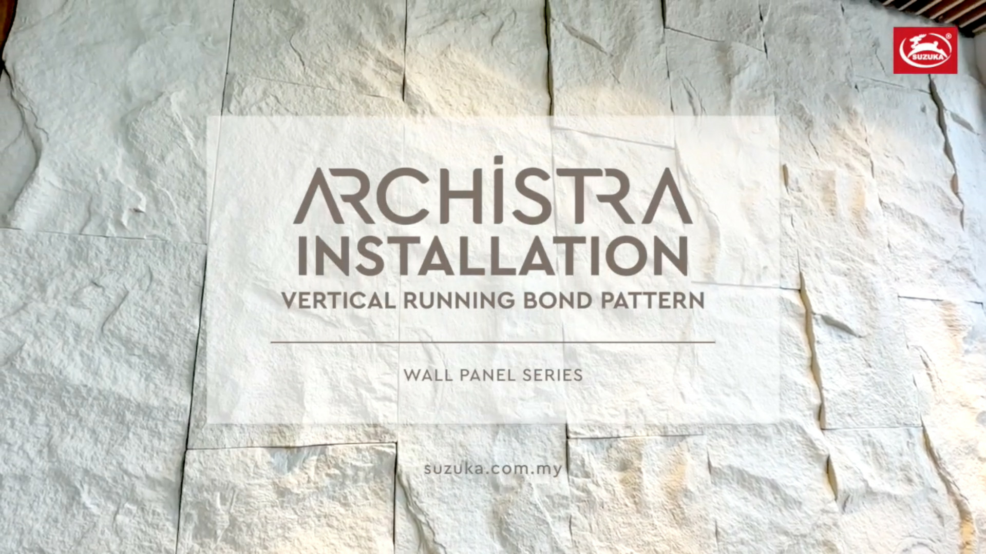 SUZUKA® Archistra Installation - Vertical Running Bond Pattern